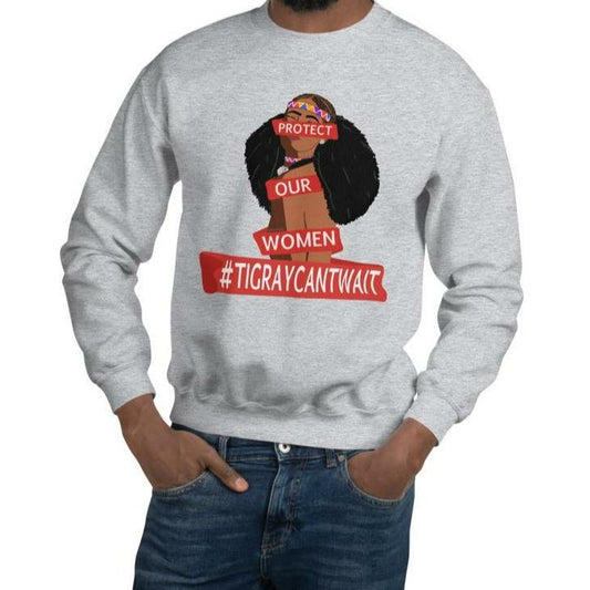 Protect Our Women Tigray Can't Wait Unisex Crewneck for Medical Kits