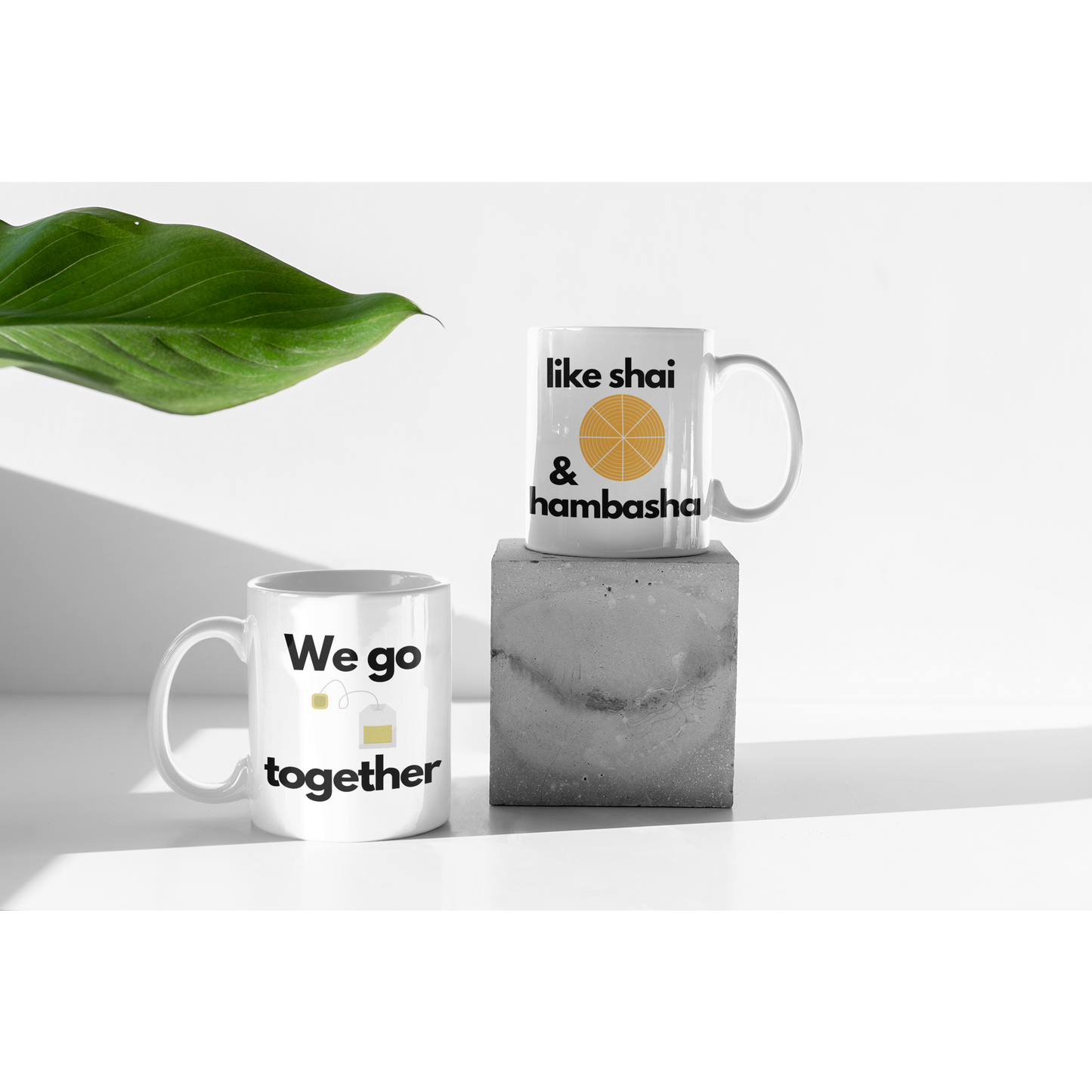 We Go Together Like Shai and Hambasha Coffee Mug Set