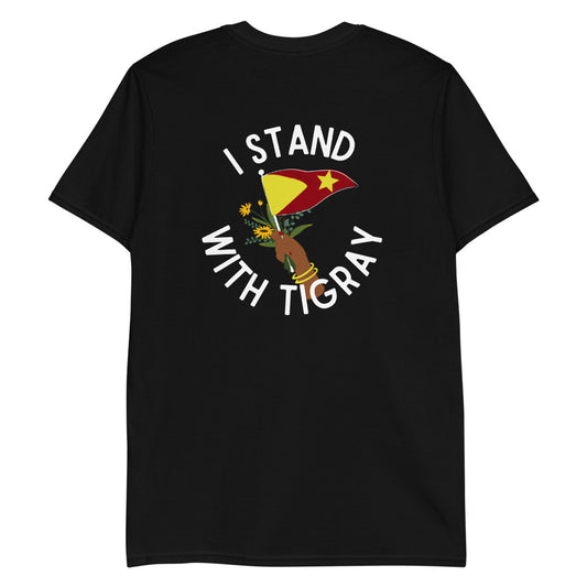 I Stand With Tigray Front + Back Unisex Donation T-Shirt Providing Medical Kits For Tigray