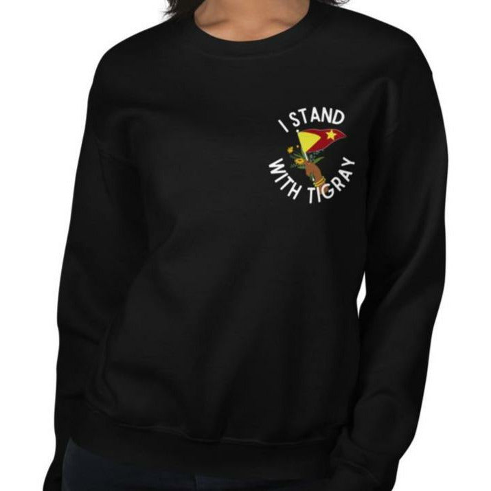 I Stand With Tigray Crewneck | Tigray Clothing | Donations for Tigray